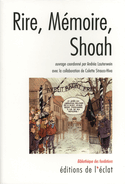 Rire, mémoire, Shoah